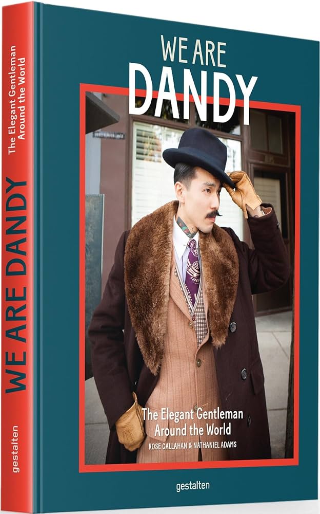 Amazon | We Are Dandy: The Elegant Gentleman around the